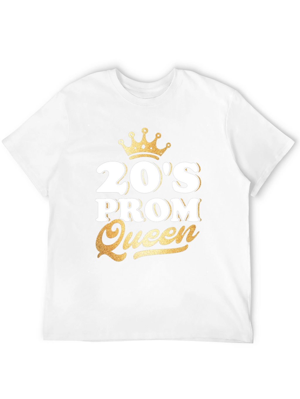 20s Prom Queen T-Shirt - Gold Crown Design