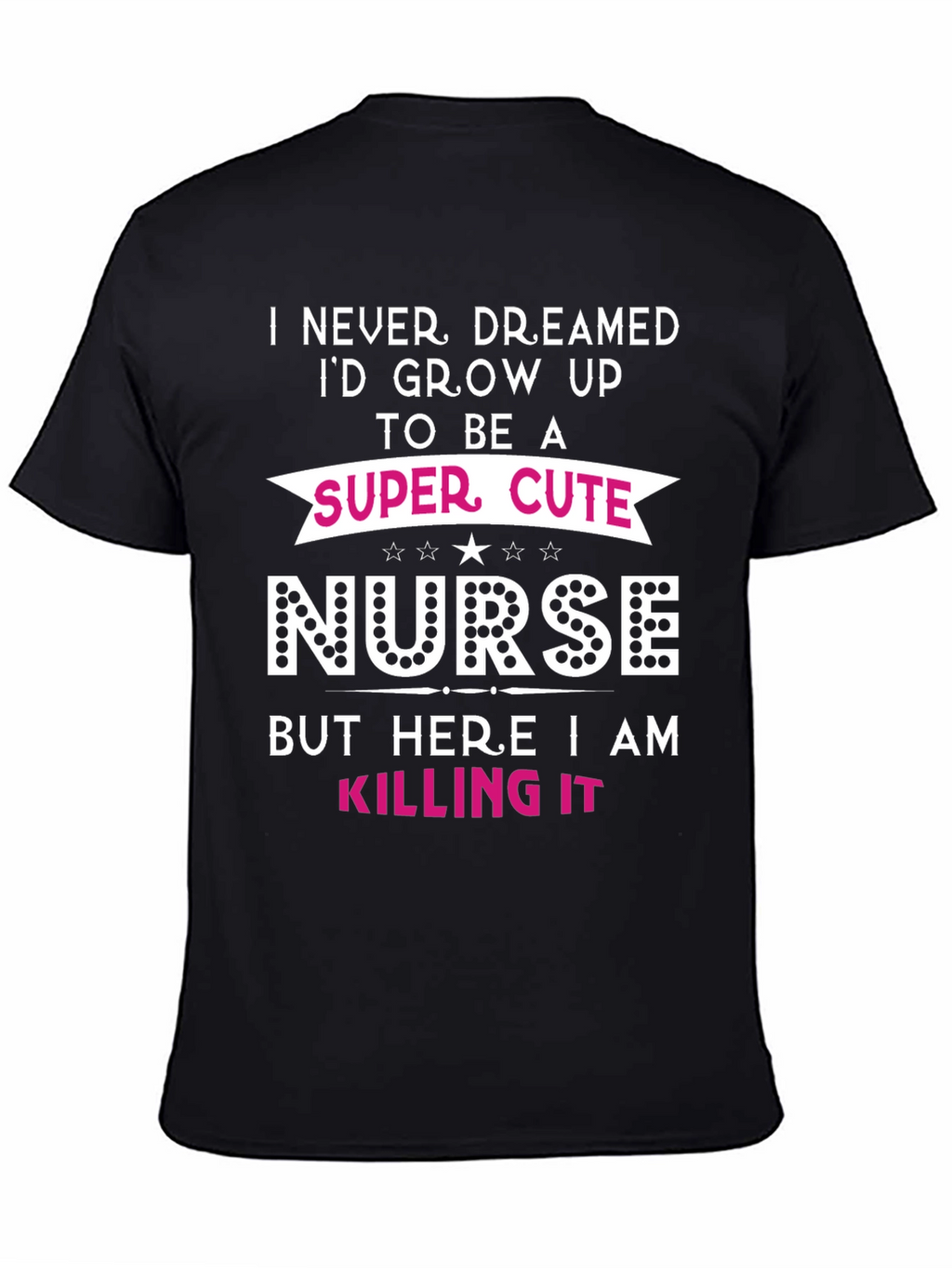 Super Cute Nurse Graphic T-Shirt