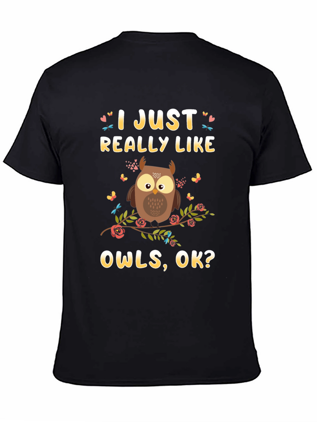 I Just Really Like Owls T-Shirt - Black
