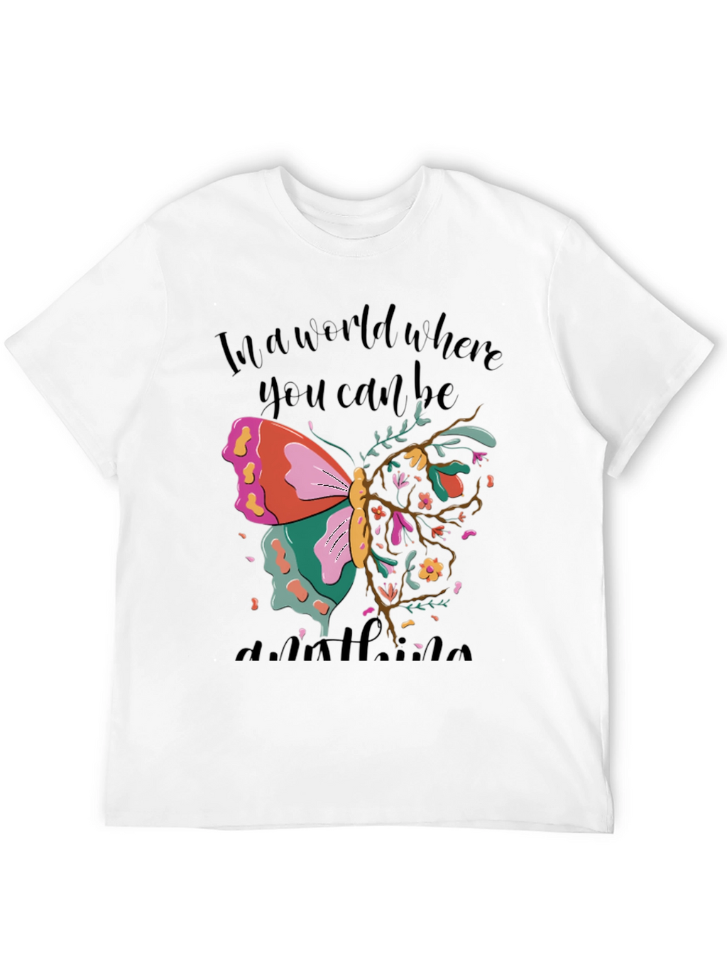 Butterfly T-Shirt - Be Anything Kindness