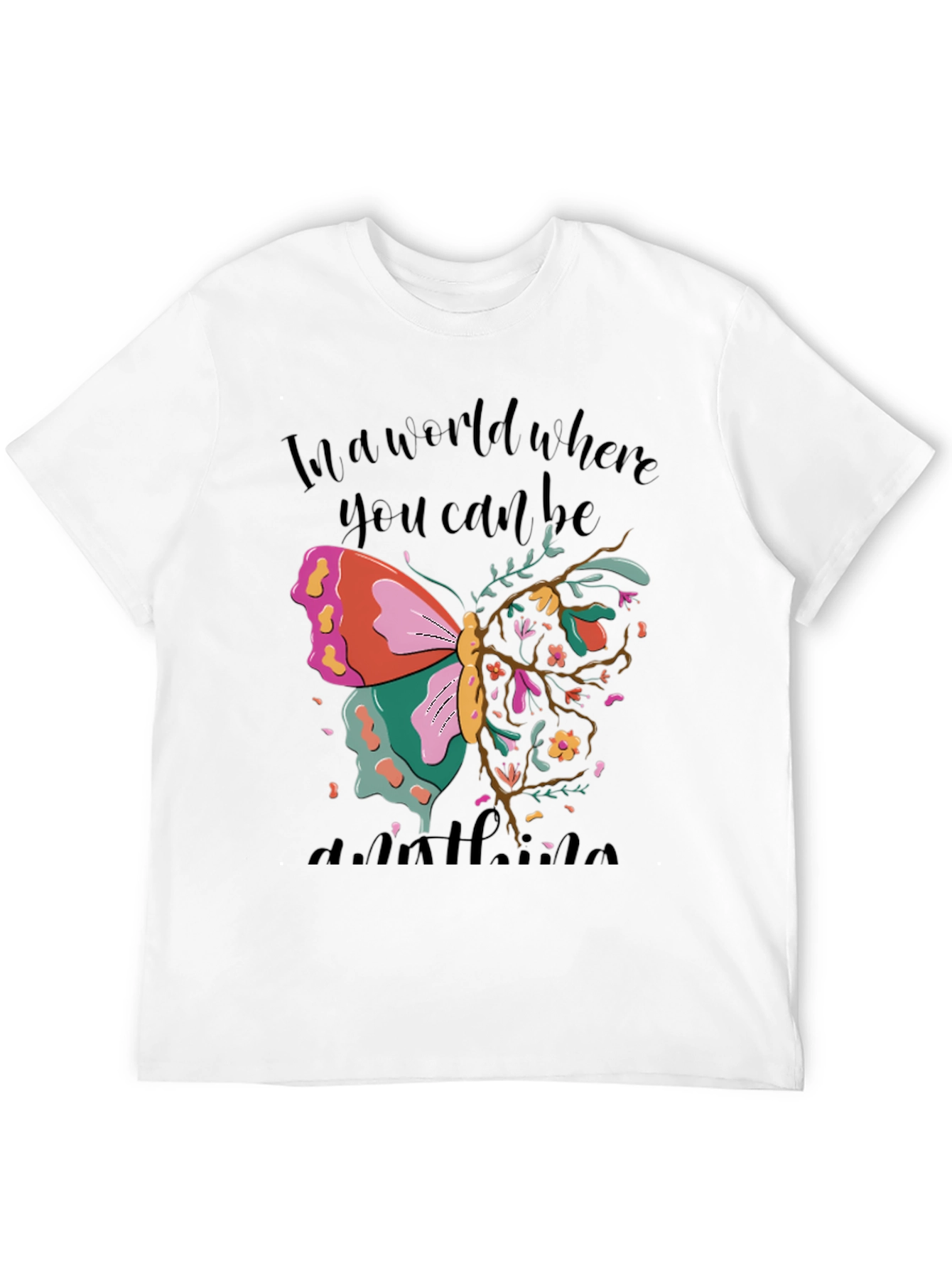 Butterfly T-Shirt - Be Anything Kindness