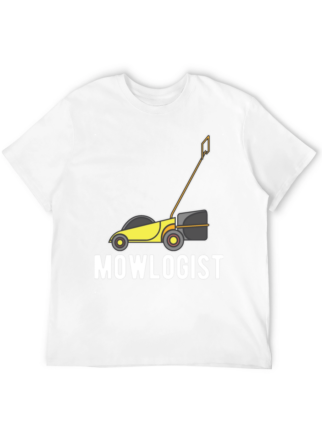 Mowlogist T-Shirt - Funny Lawn Mowing Gift