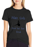 Pilate Girls Bend But Dont Break Graphic Tee