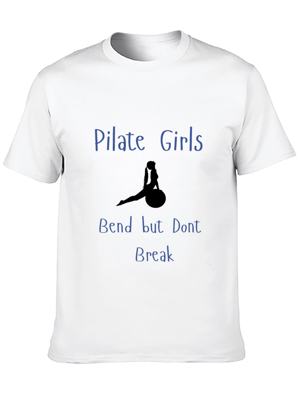 Pilate Girls Bend But Dont Break Graphic Tee