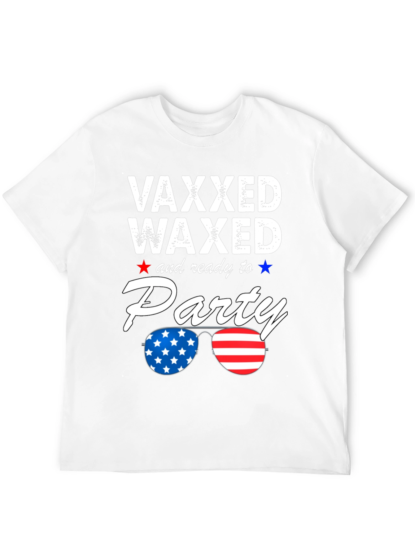 Vaxxed Waxed Ready to Party Patriotic Tee