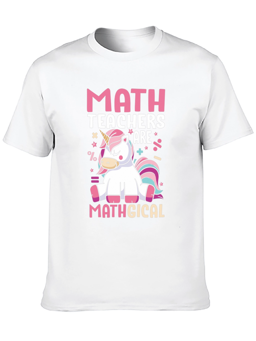 Math Teachers Mathgical T-Shirt