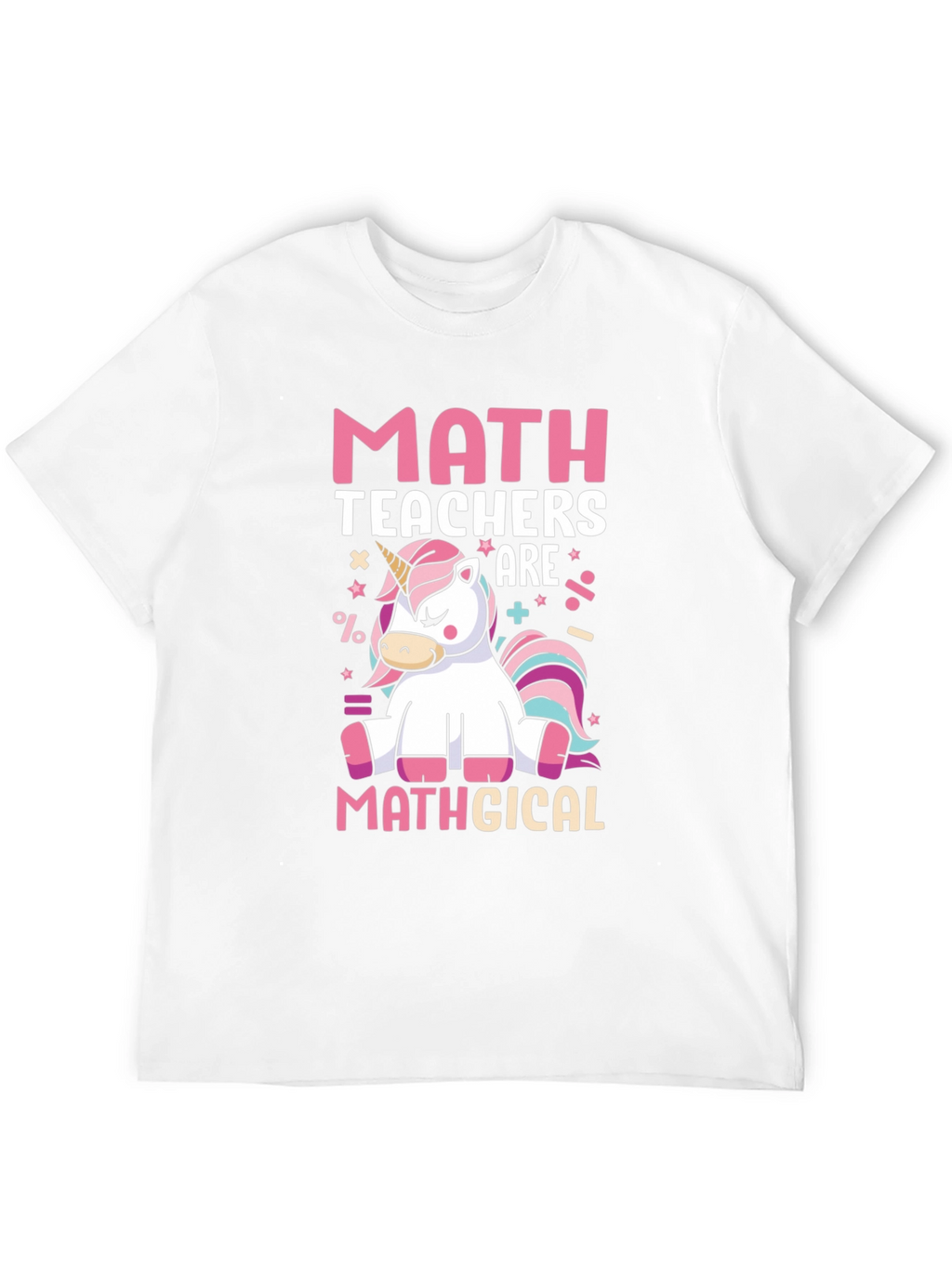 Math Teachers Mathgical T-Shirt
