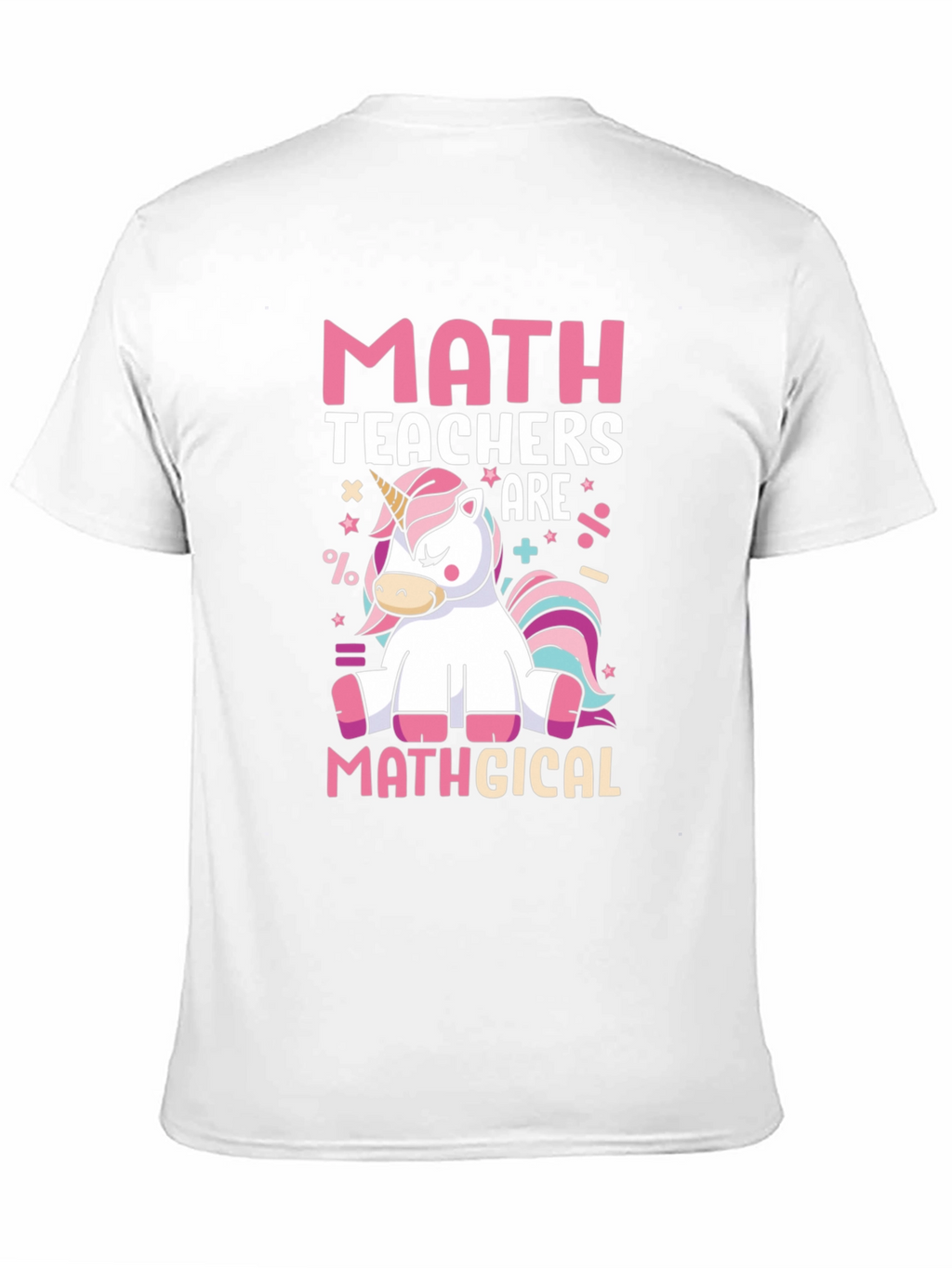 Math Teachers Mathgical T-Shirt