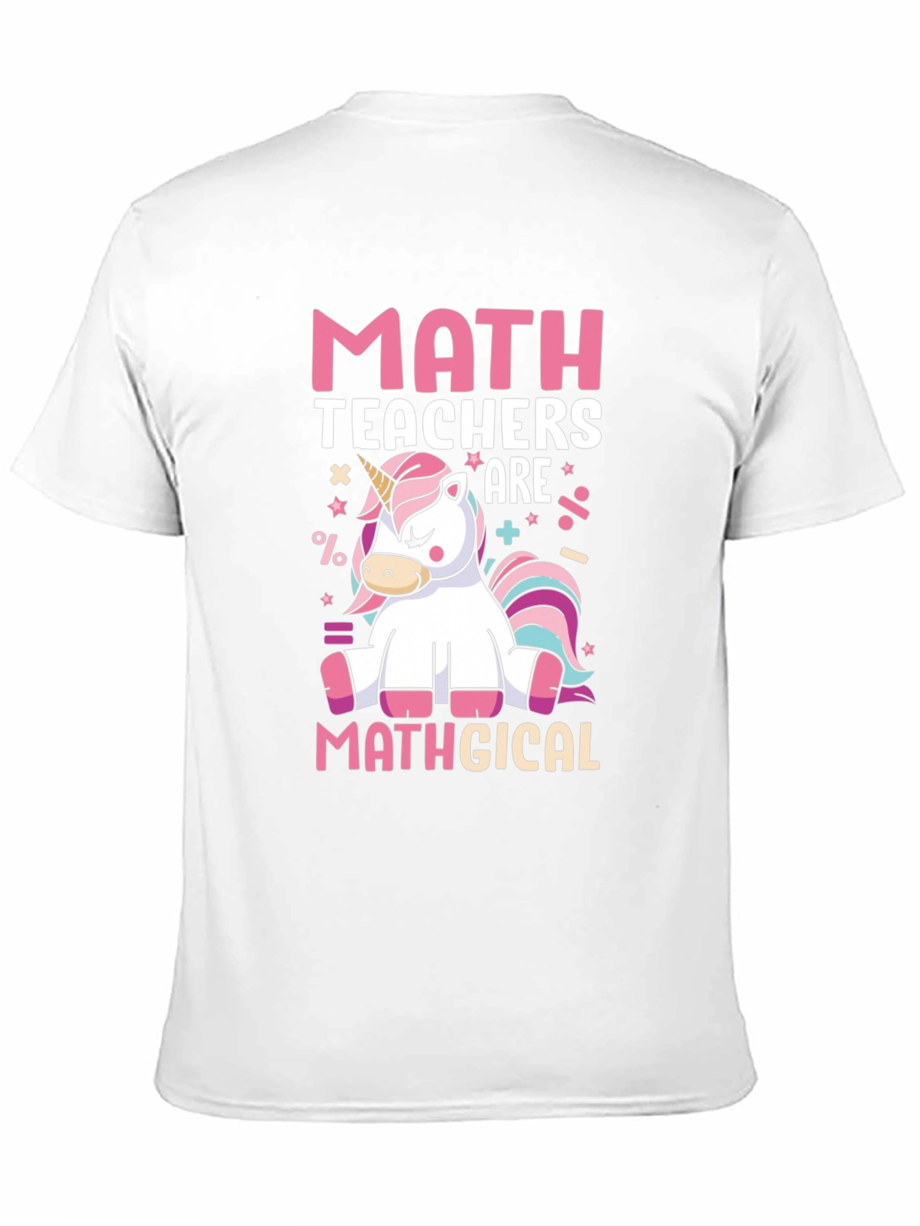 Math Teachers Mathgical T-Shirt