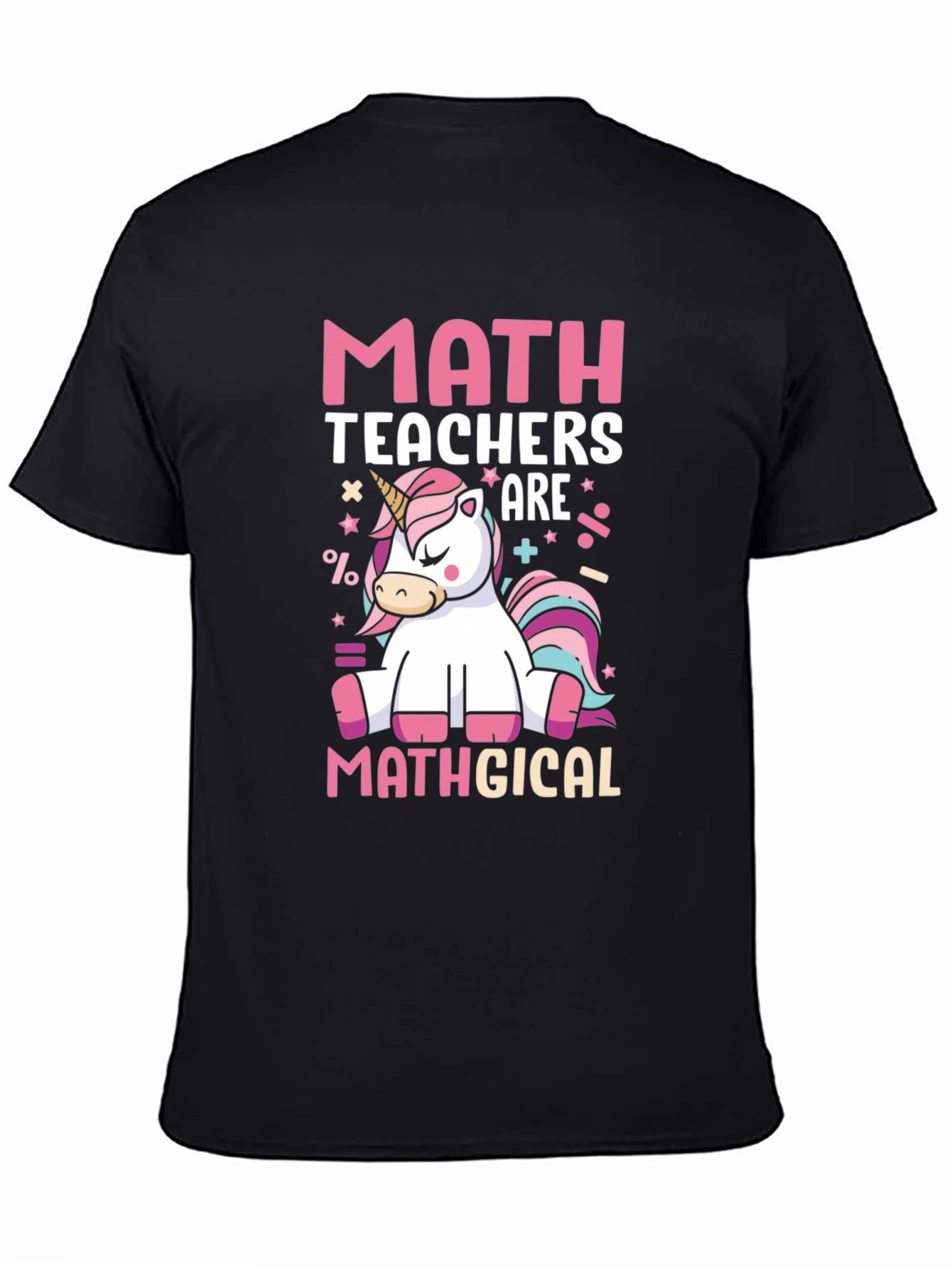 Math Teachers Mathgical T-Shirt