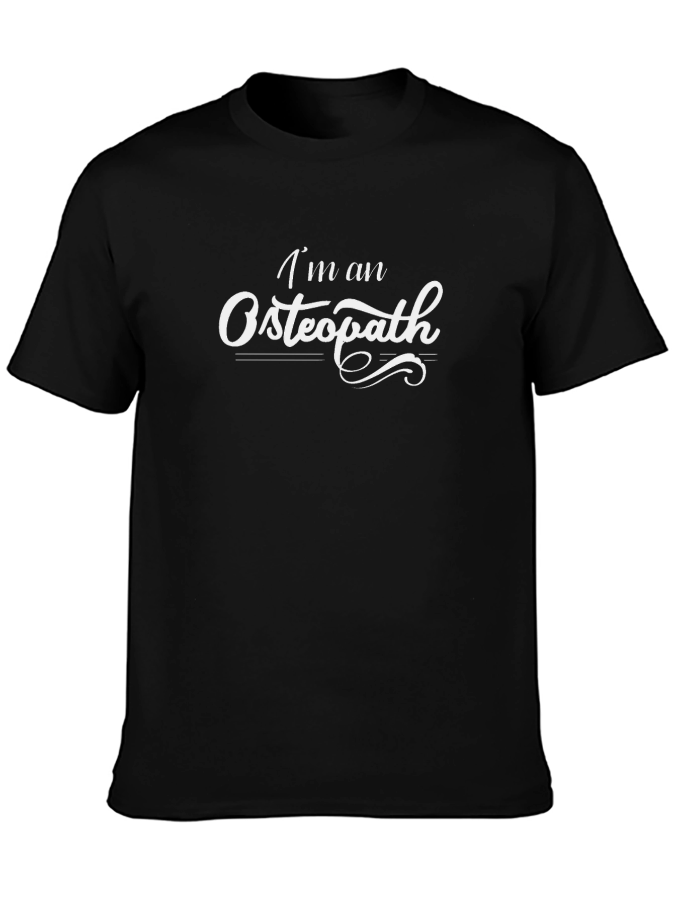 Im an Osteopath T-Shirt - Black