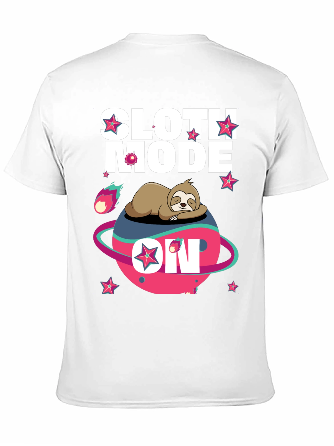 Sloth Mode On T-Shirt