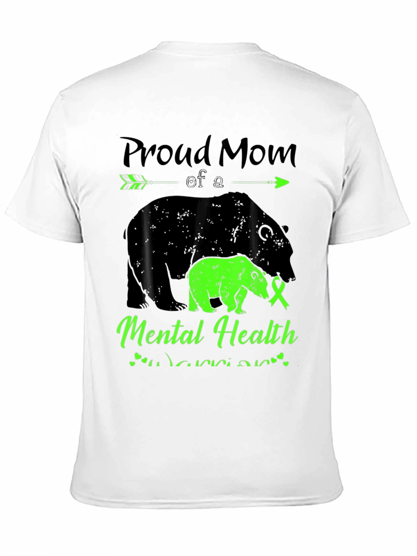 Proud Mom Mental Health Warrior Bear T-Shirt