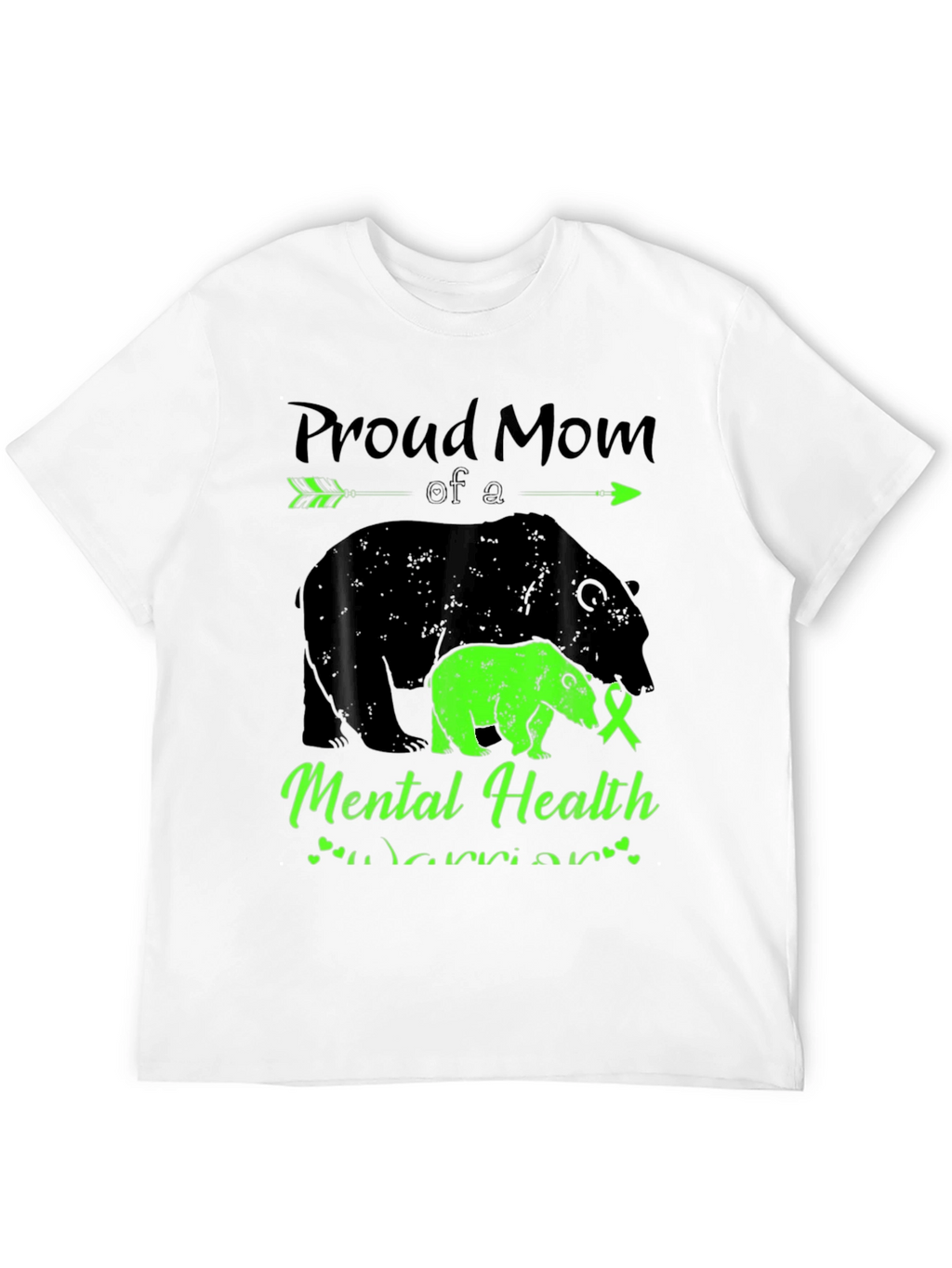 Proud Mom Mental Health Warrior Bear T-Shirt