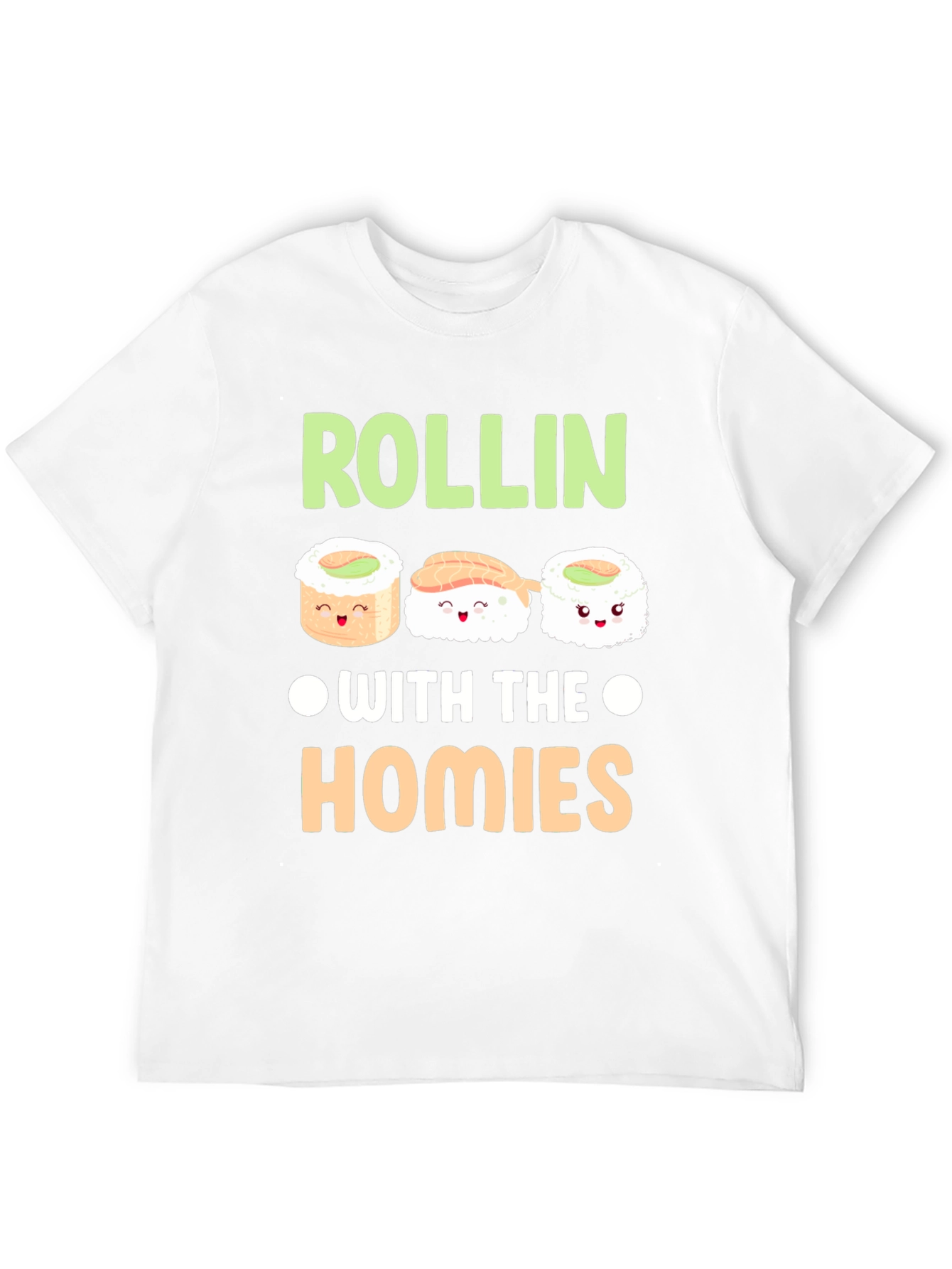 Rollin with the Homies Sushi T-Shirt