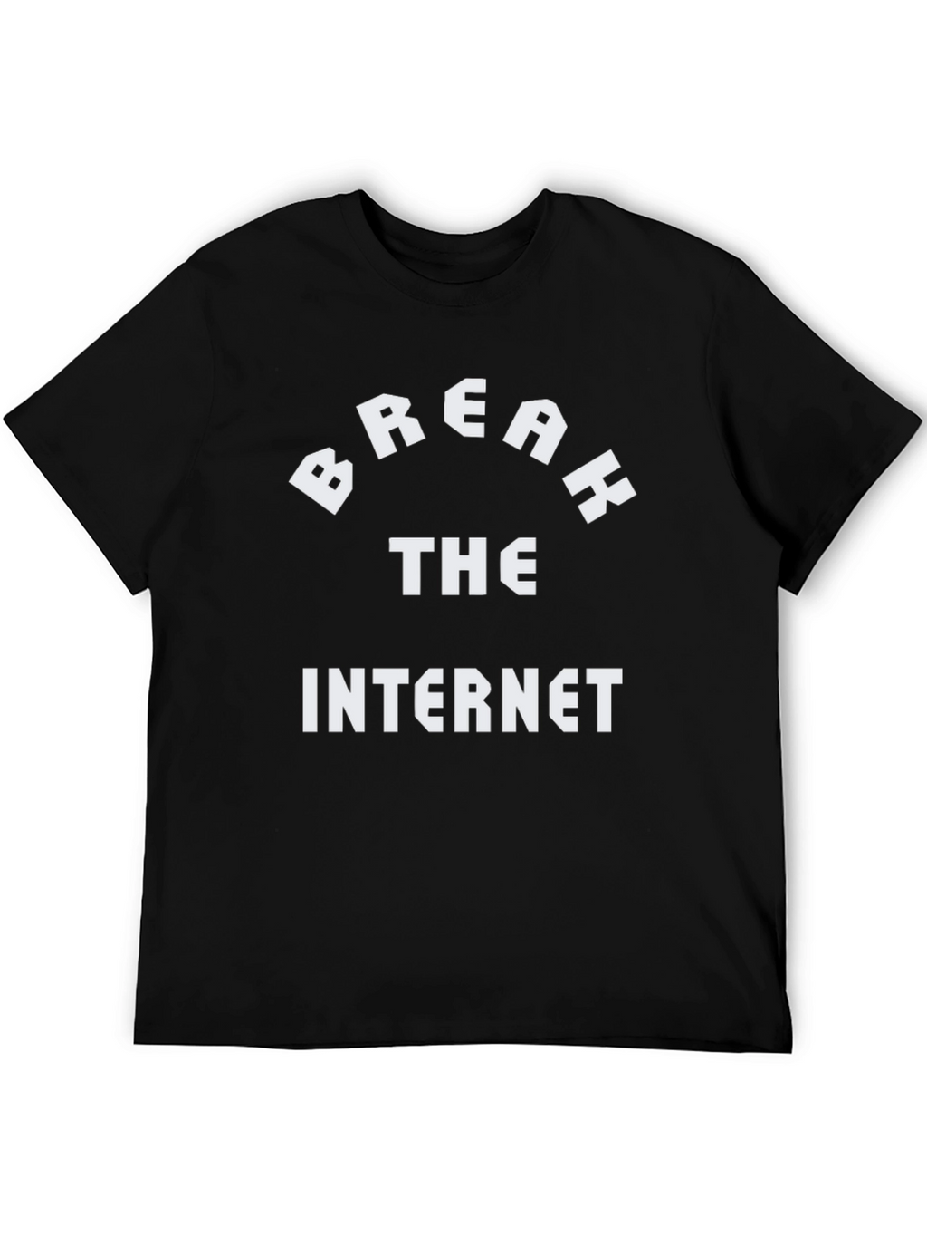 Break The Internet Black Tee - Viral Graphic T-Shirt