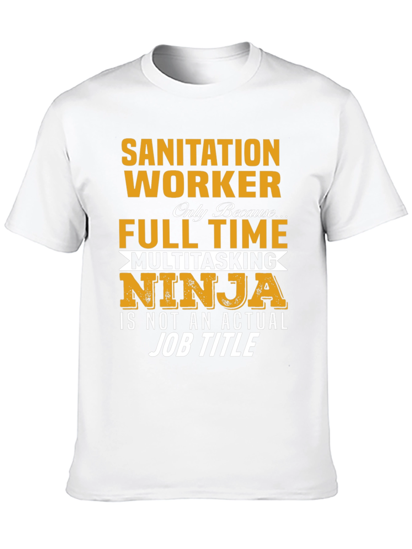 Sanitation Worker Multitasking Ninja T-Shirt