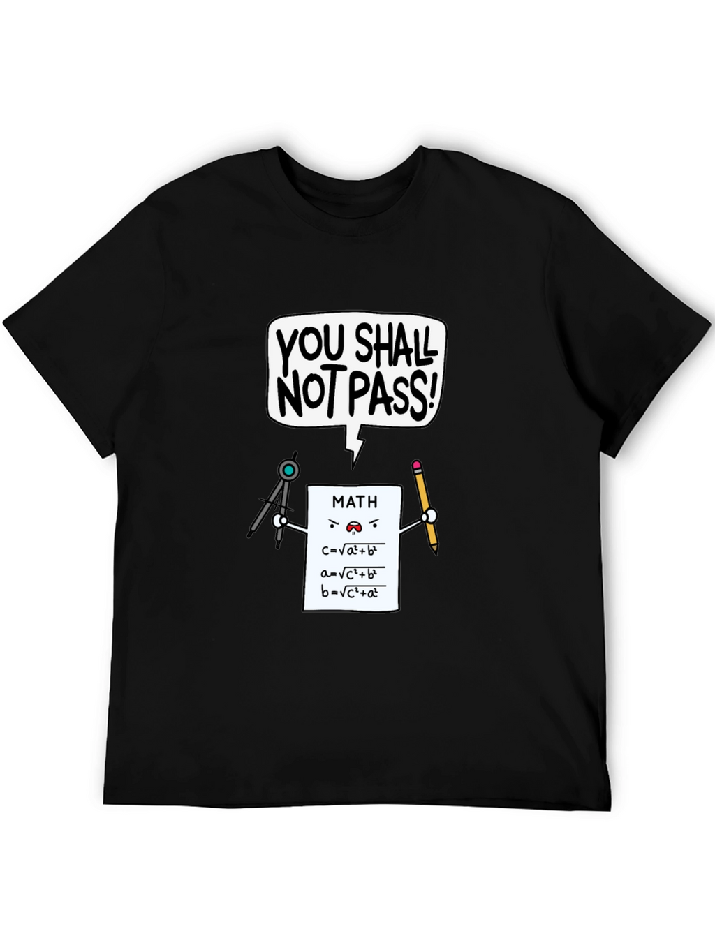 Math You Shall Not Pass T-Shirt