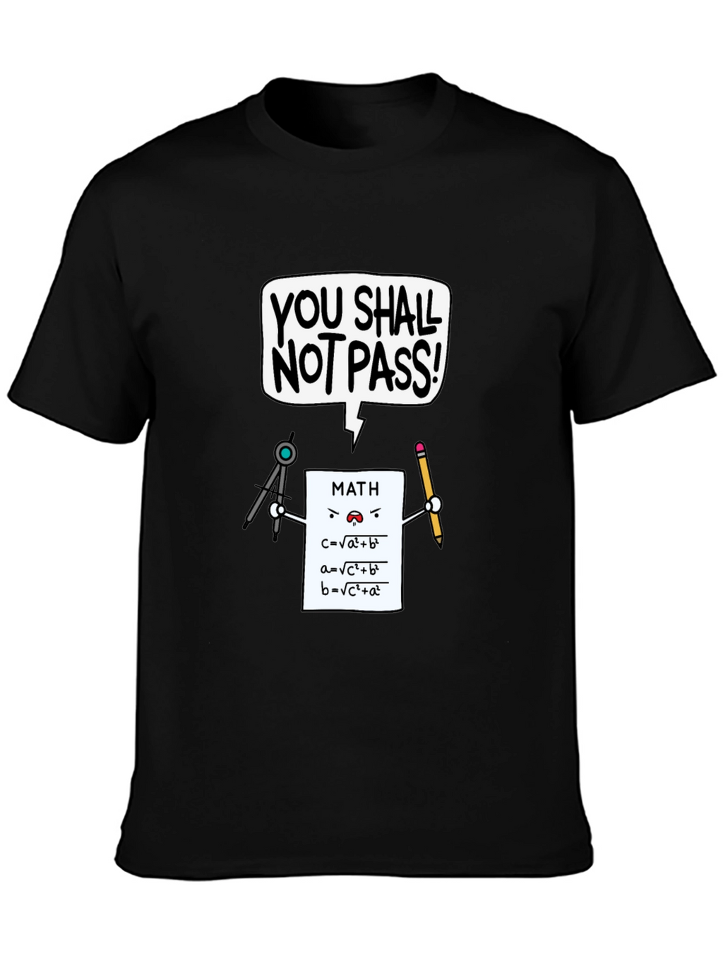 Math You Shall Not Pass T-Shirt