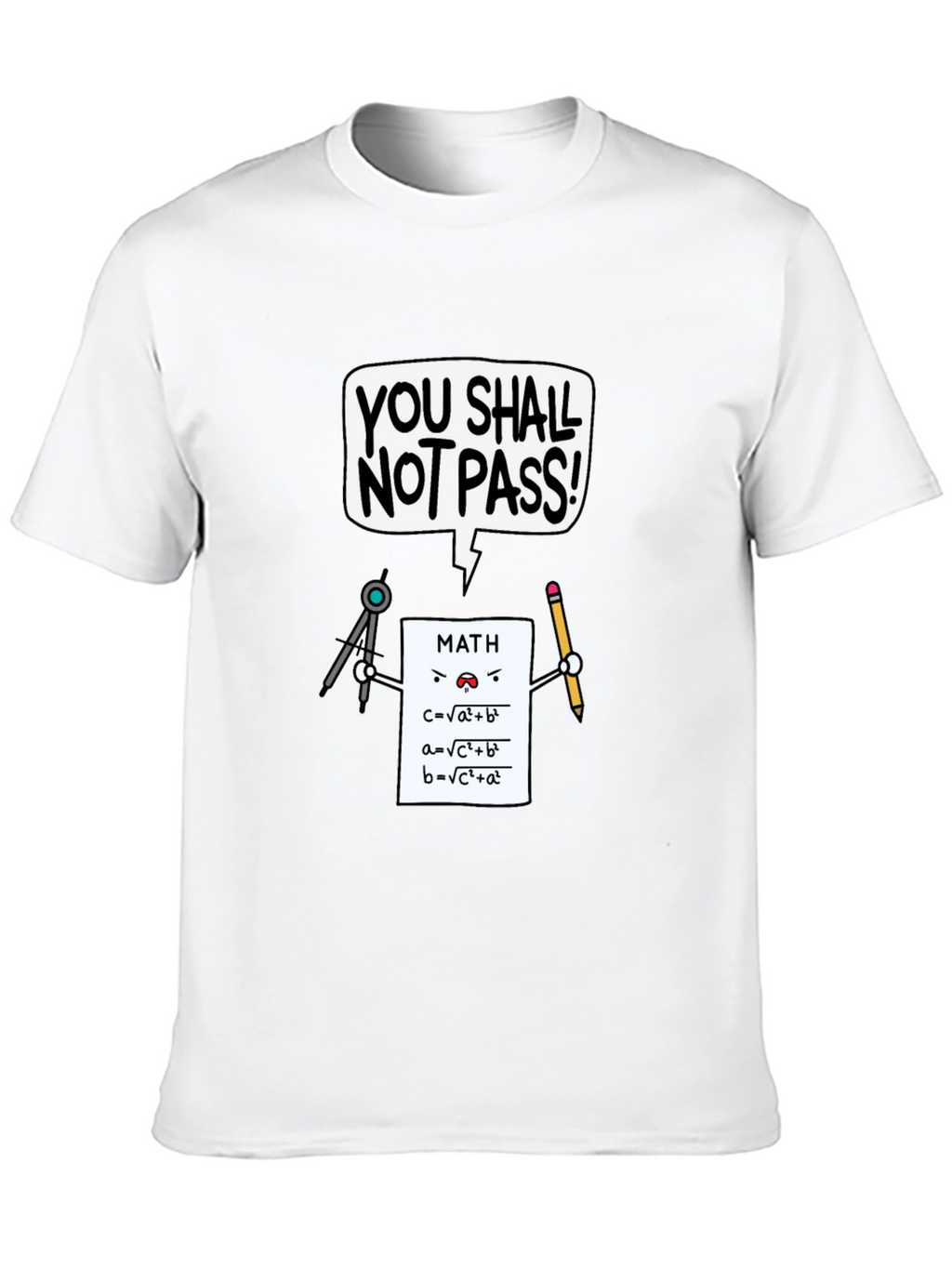 Math You Shall Not Pass T-Shirt