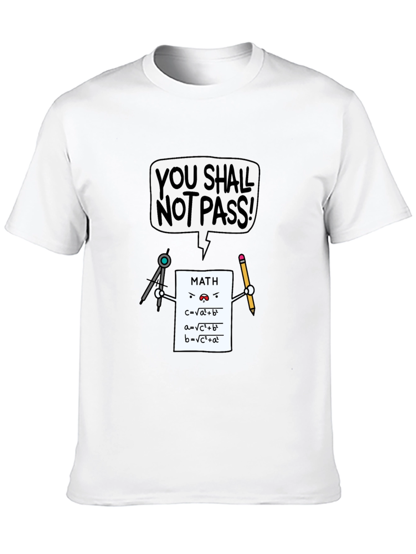 Math You Shall Not Pass T-Shirt