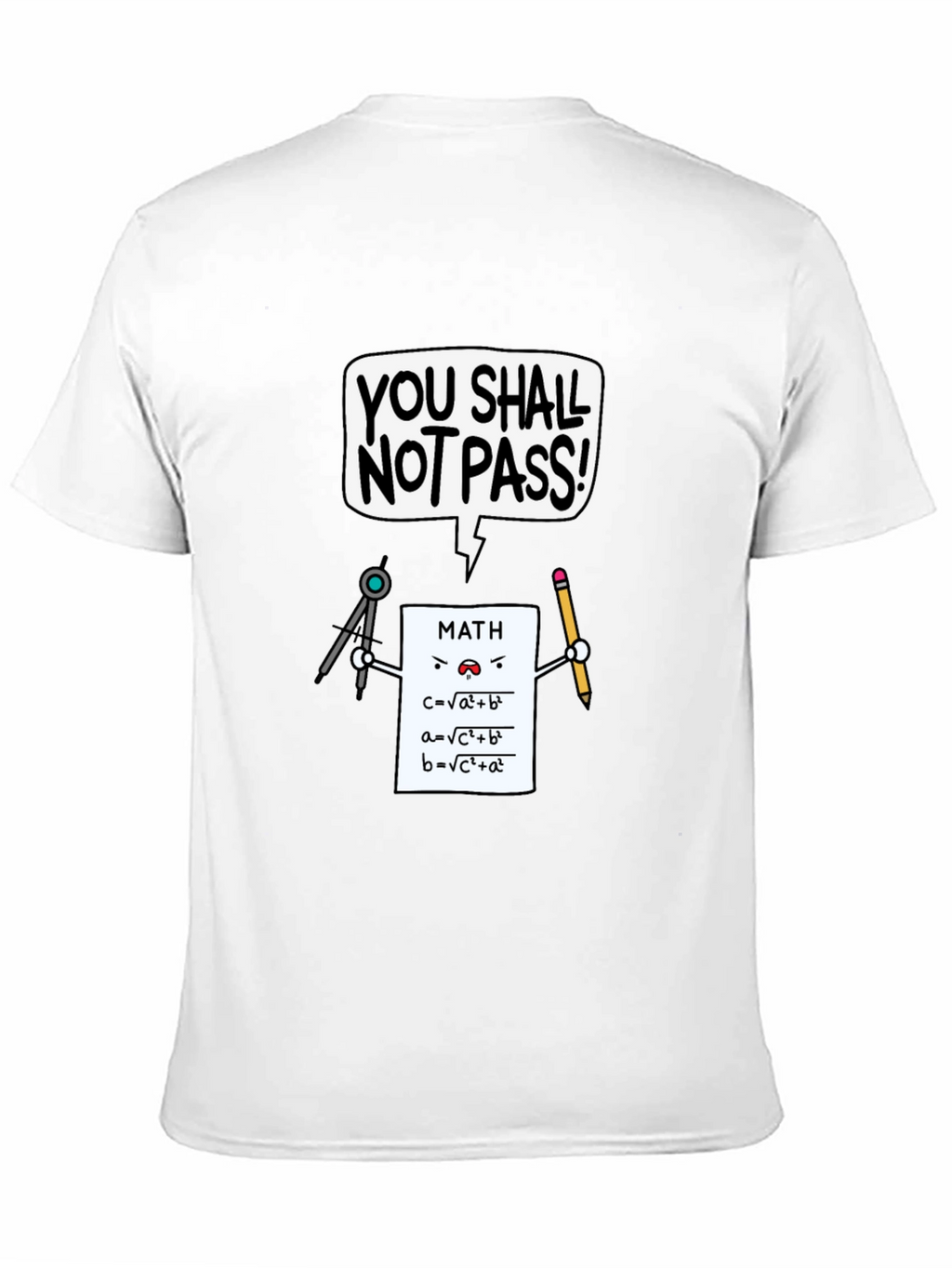 Math You Shall Not Pass T-Shirt