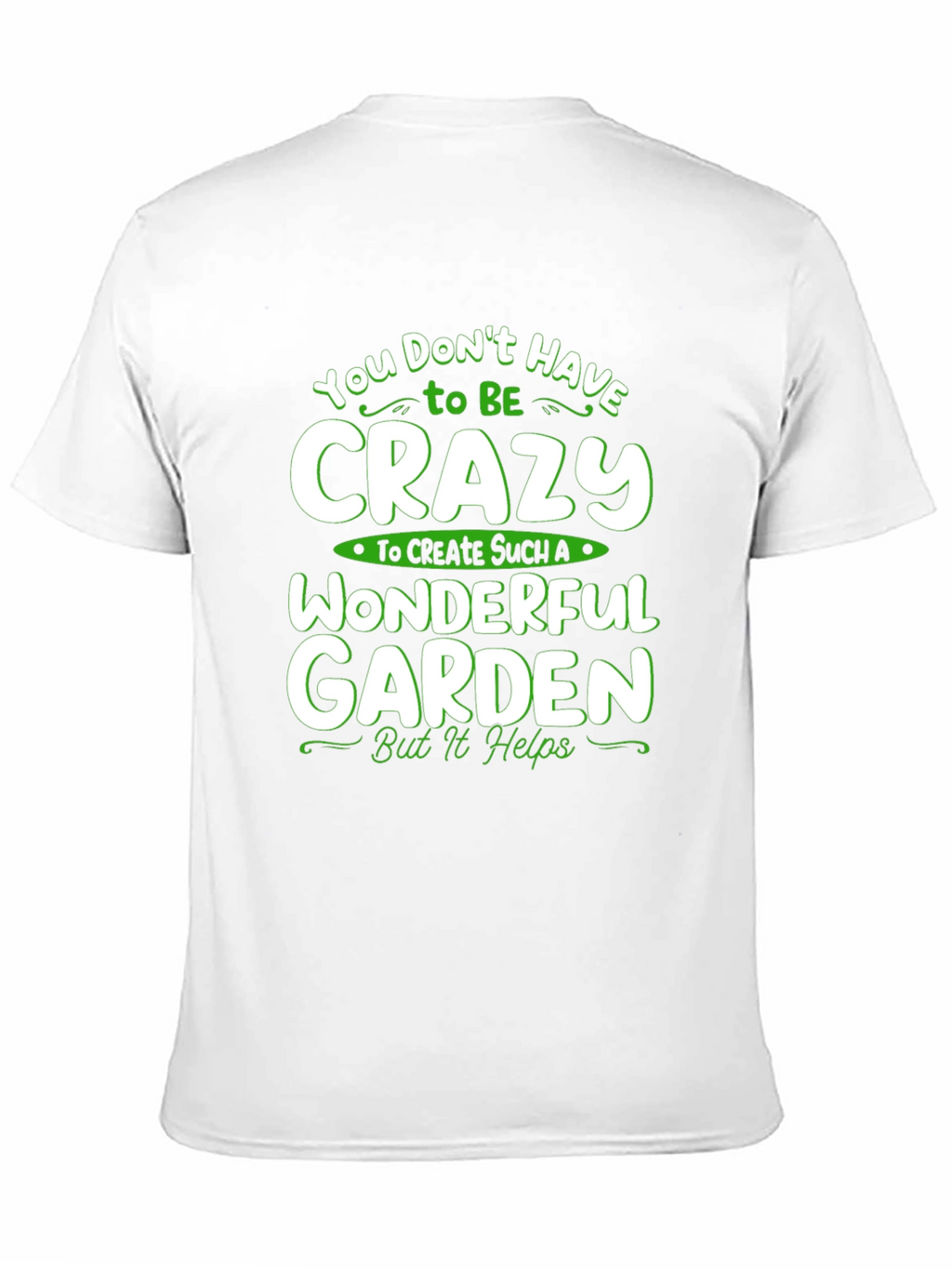 Crazy Wonderful Garden T-Shirt - Black