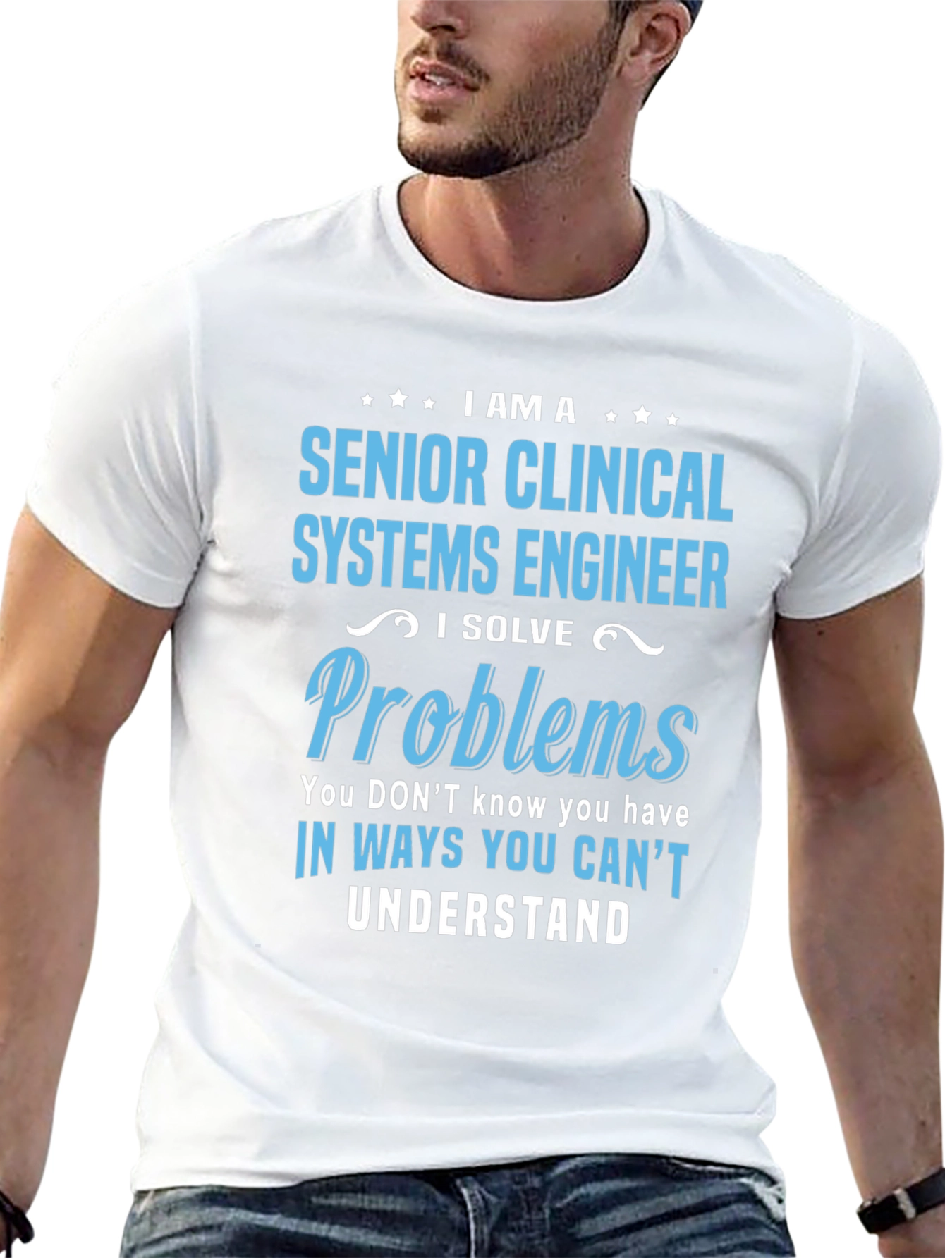 Senior Clinical Systems Engineer T-Shirt
