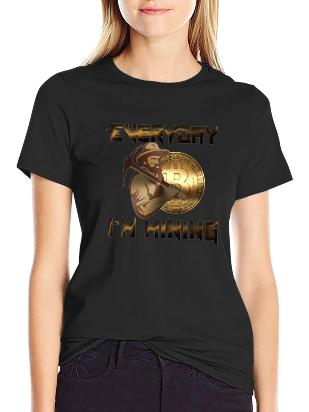 Everyday Im Mining Bitcoin T-Shirt