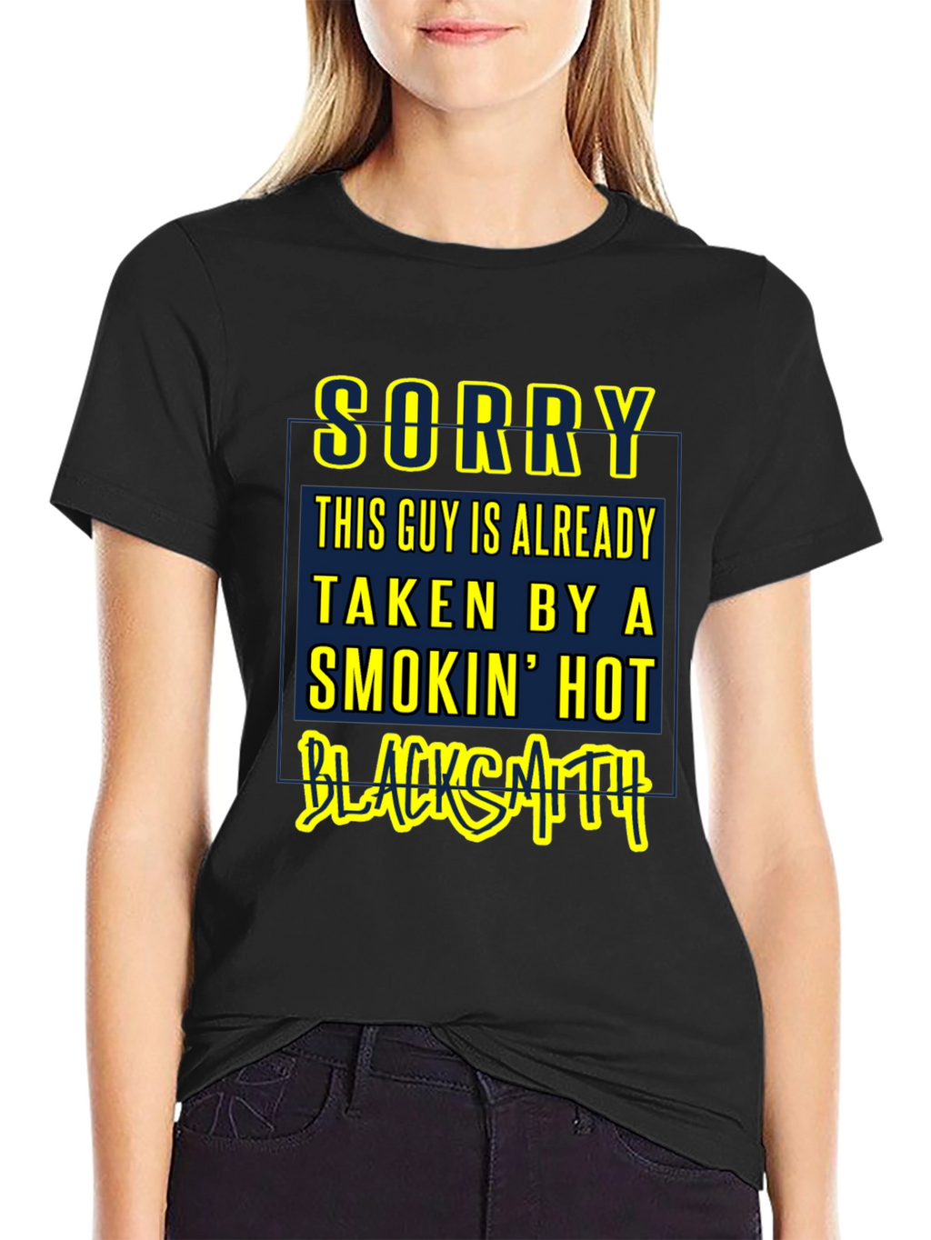 Sorry Taken By a Smokin Hot Blacksmith T-Shirt