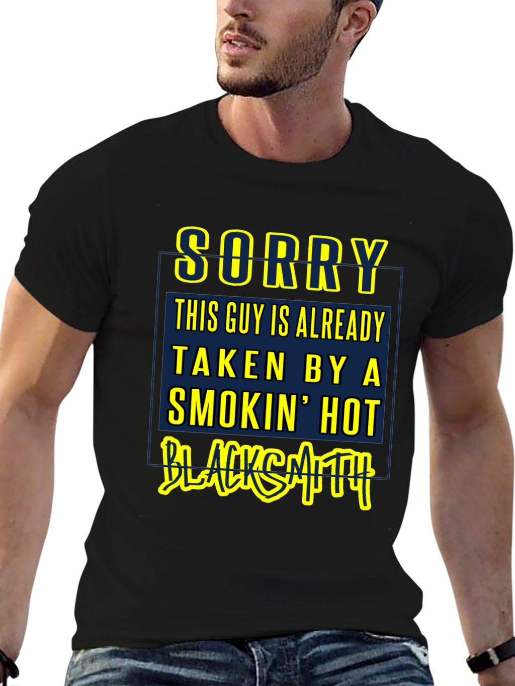 Sorry Taken By a Smokin Hot Blacksmith T-Shirt