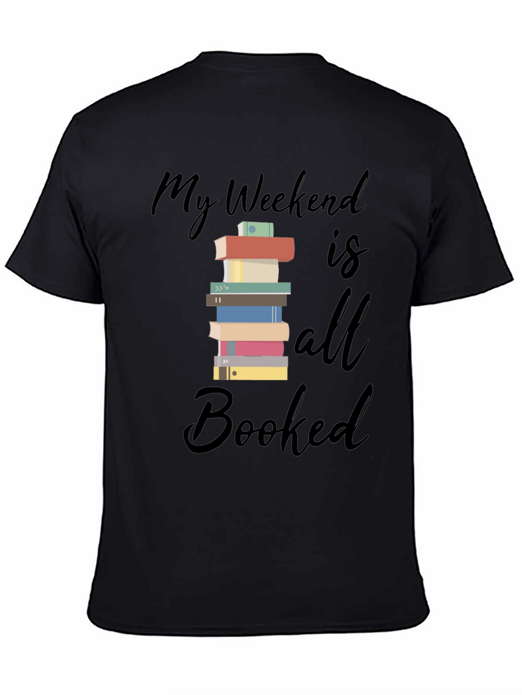 Booked Weekend T-Shirt - Book Lover Tee