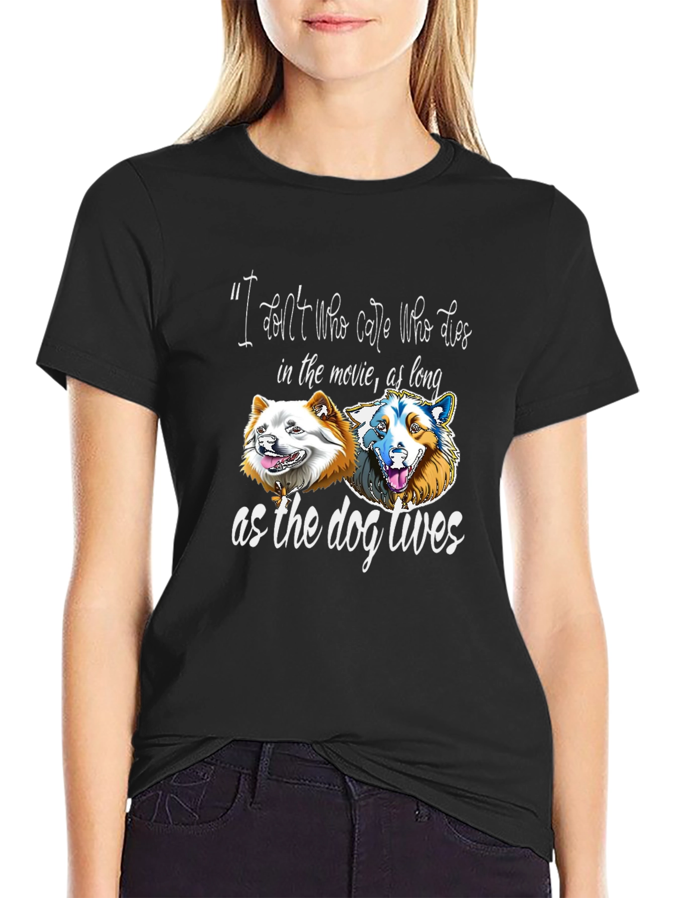 Dog Lover T-Shirt - As Long as the Dog Lives