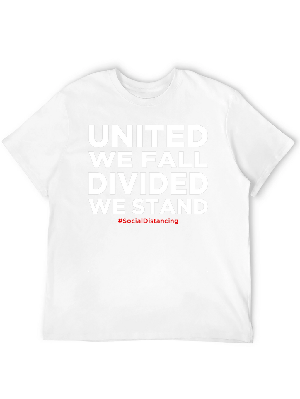 United We Fall Divided We Stand T-Shirt