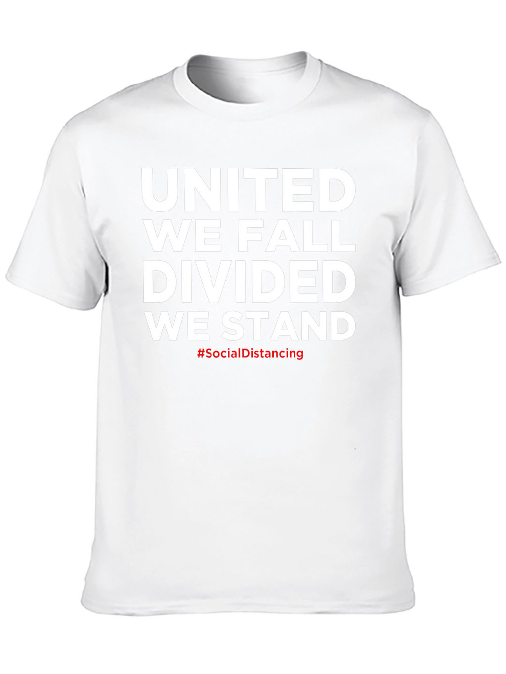 United We Fall Divided We Stand T-Shirt