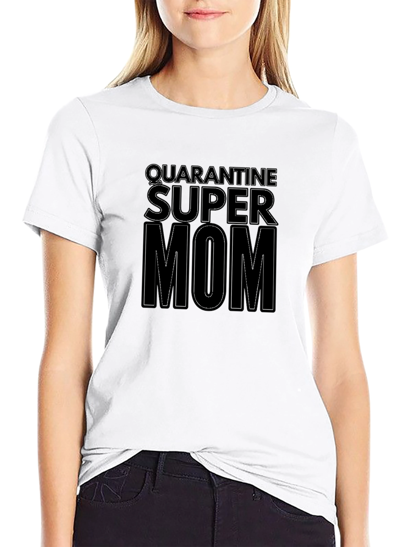 Quarantine Super Mom Graphic T-Shirt
