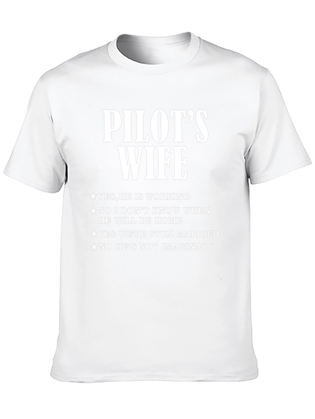 Pilots Wife T-Shirt - Funny Wife Life Tee
