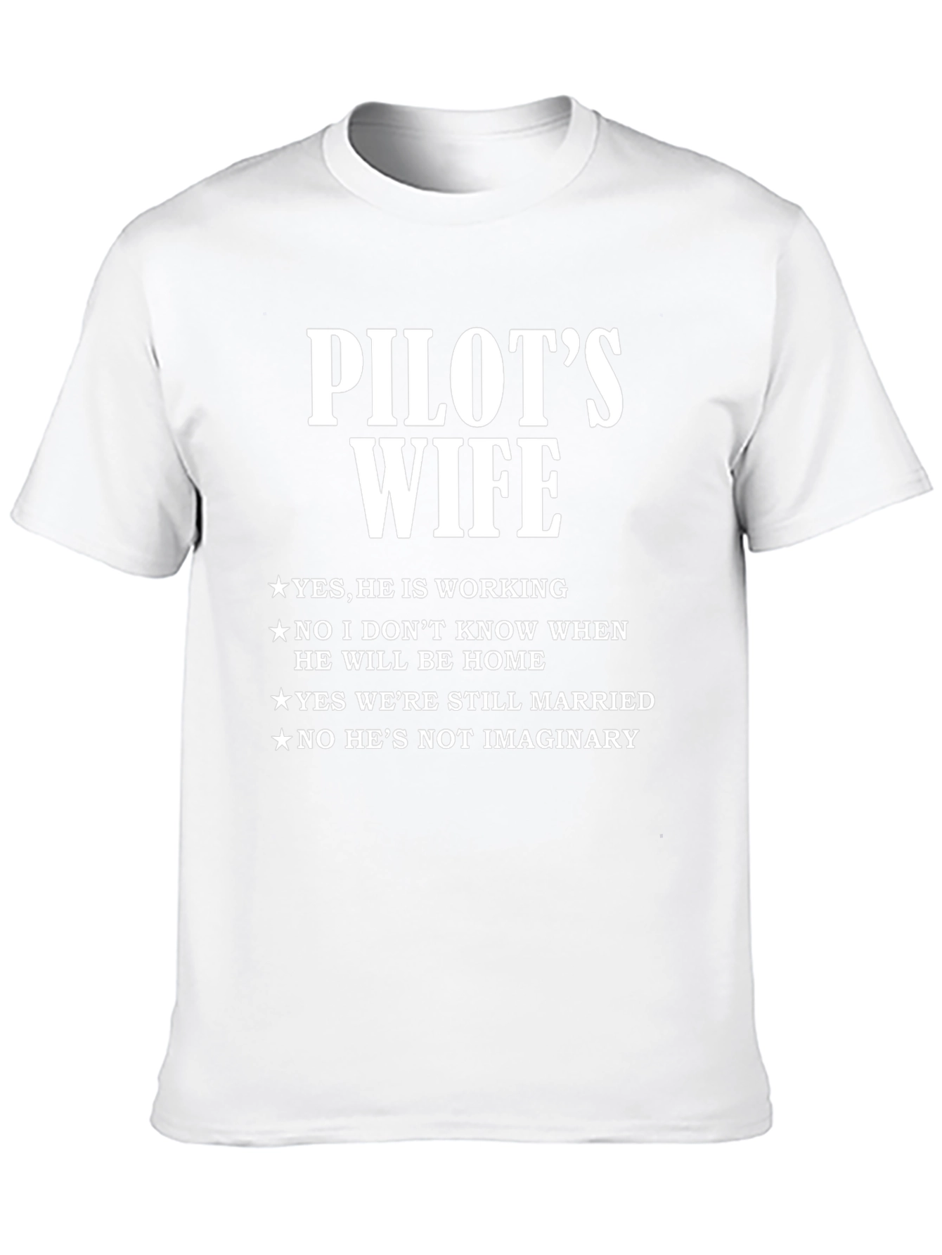 Pilots Wife T-Shirt - Funny Wife Life Tee