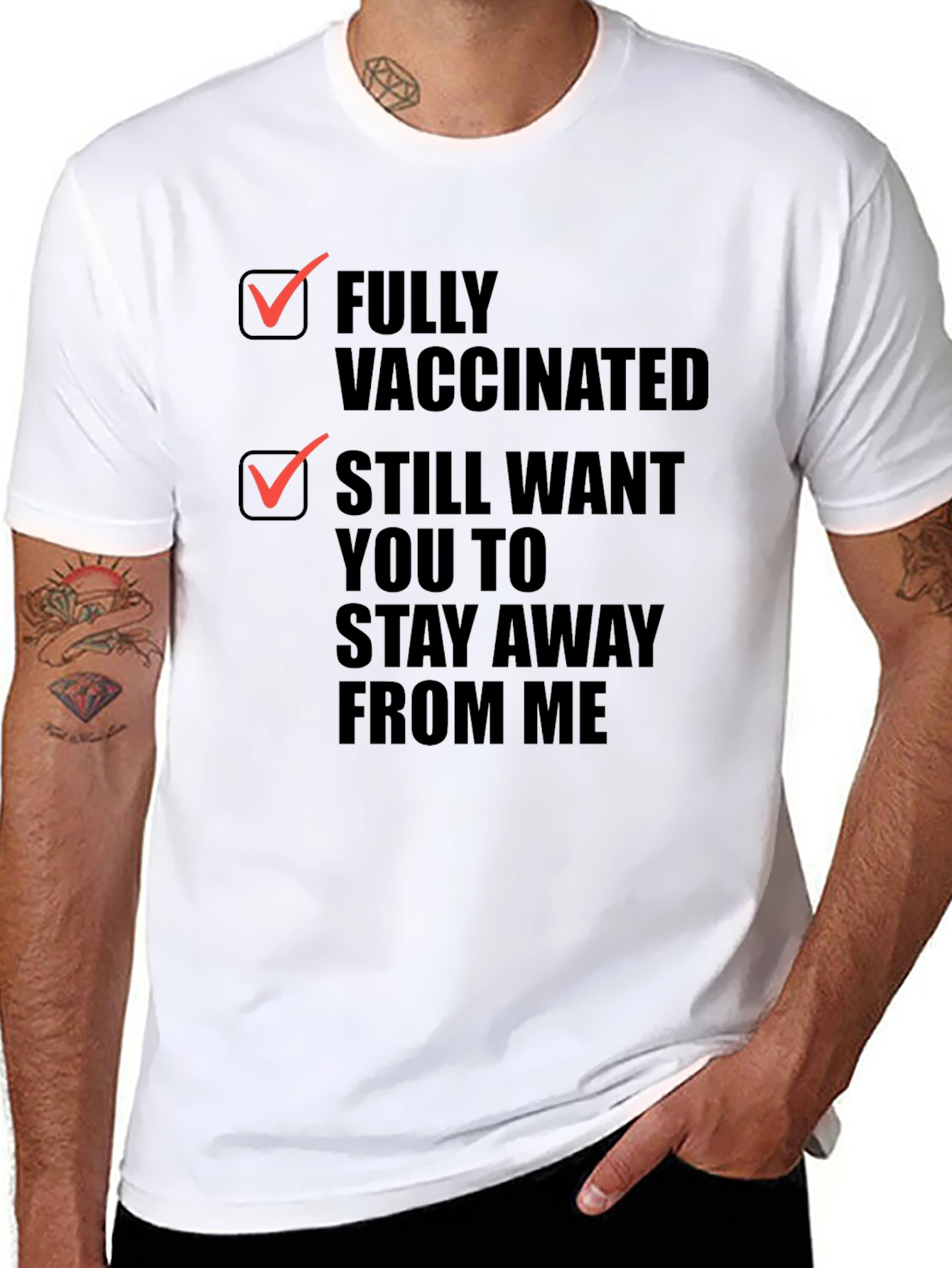 Fully Vaccinated Stay Away Funny Graphic Tee