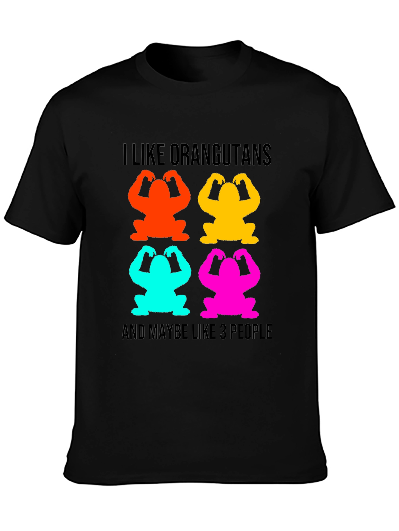 I Like Orangutans T-Shirt Funny Orangutan Lover Tee