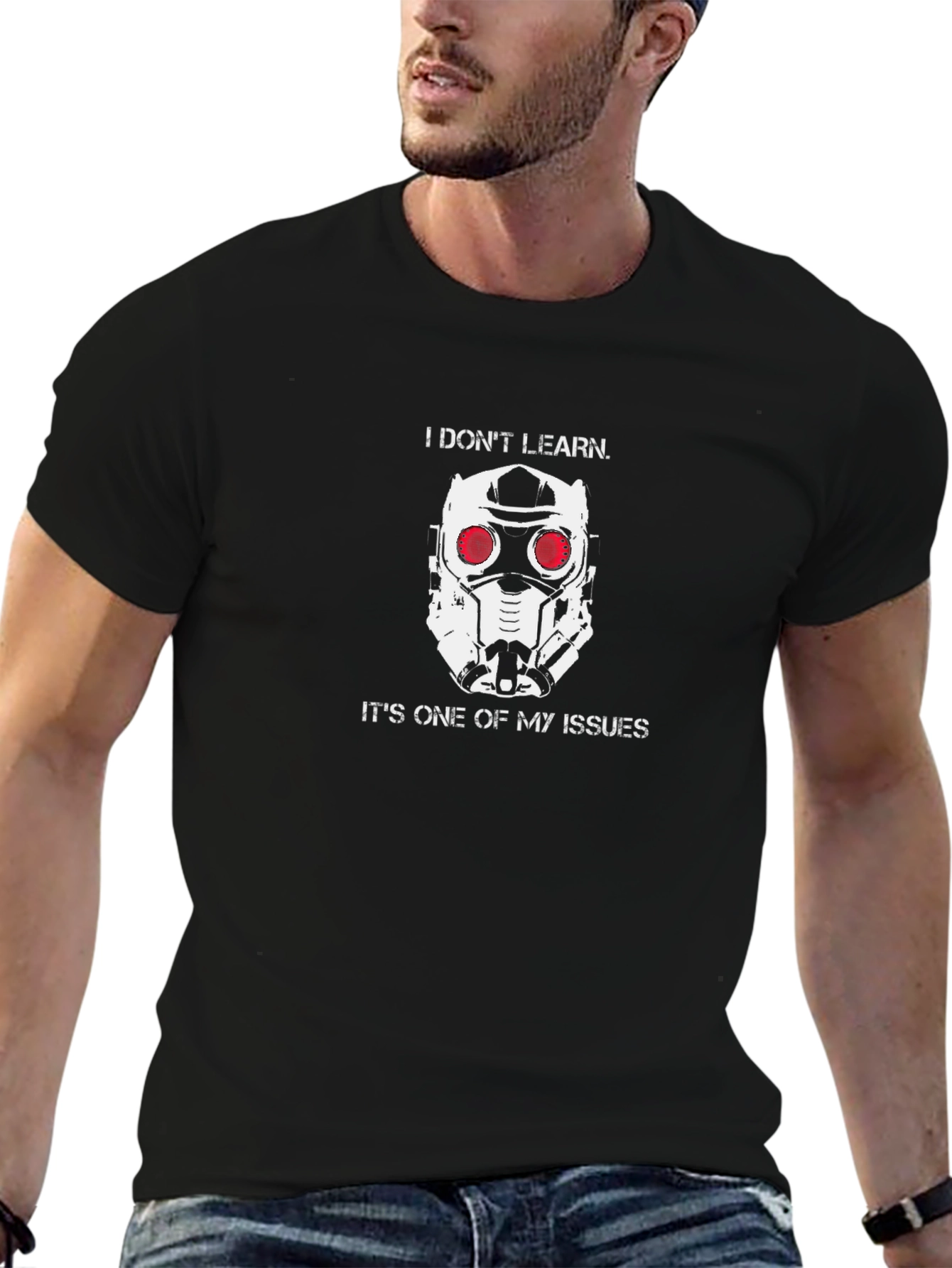 Star Lord I Dont Learn T-Shirt