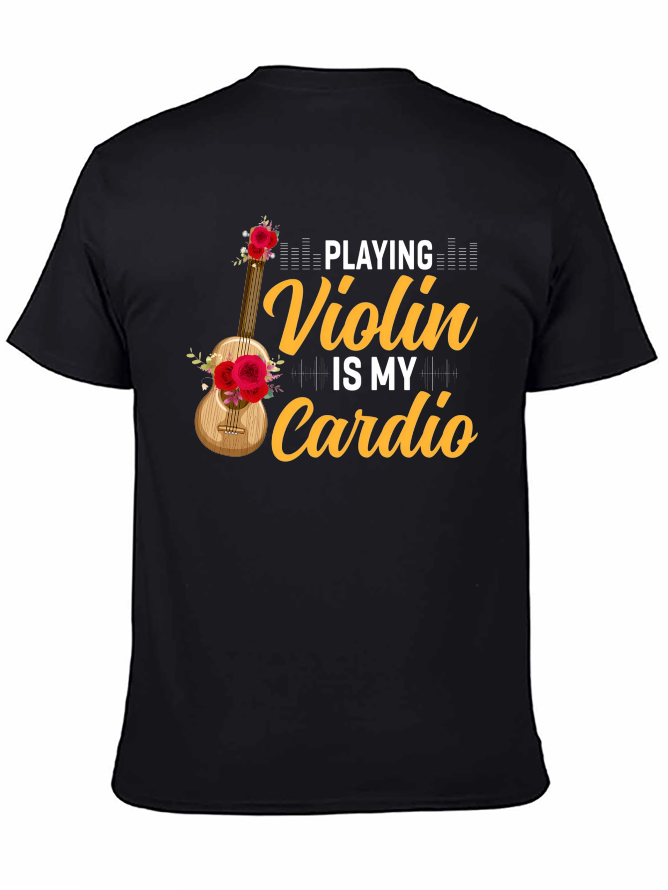 Violin is My Cardio Graphic Tee - Music Lover T-Shirt