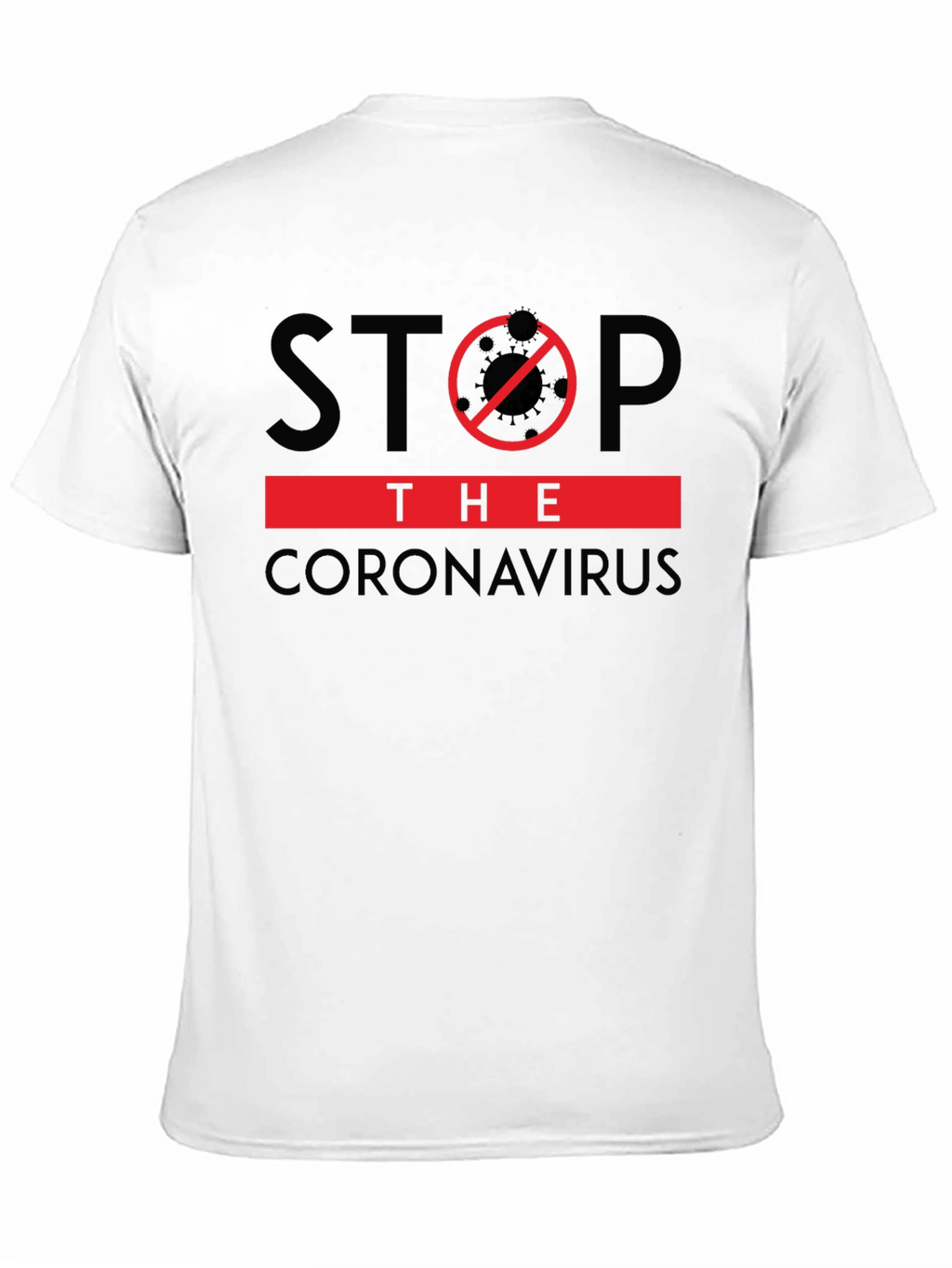 Stop The Coronavirus Graphic T-Shirt