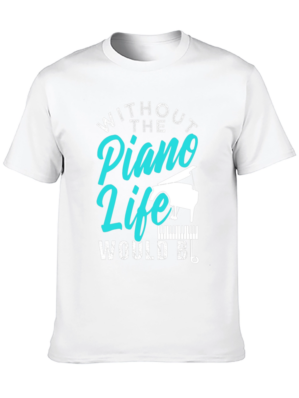Piano Life Graphic Tee - Music Lover Shirt