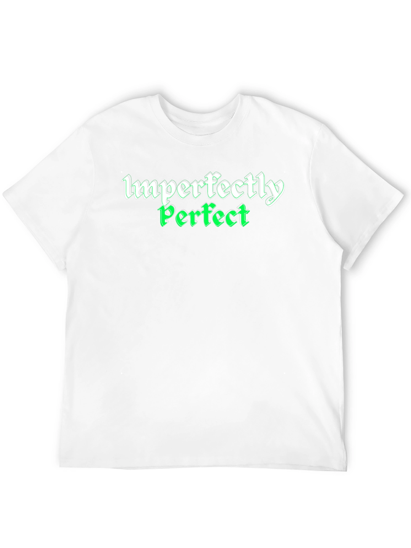 Imperfectly Perfect Graphic Tee - Soft Cotton Blend
