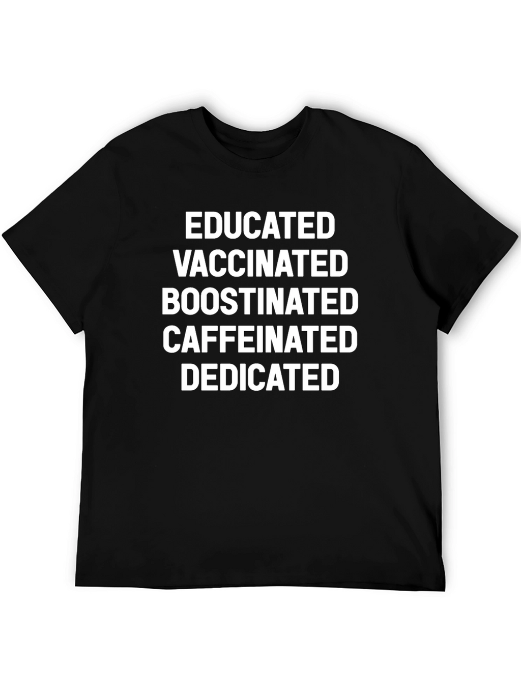 Educated Vaccinated Boosted Graphic Tee