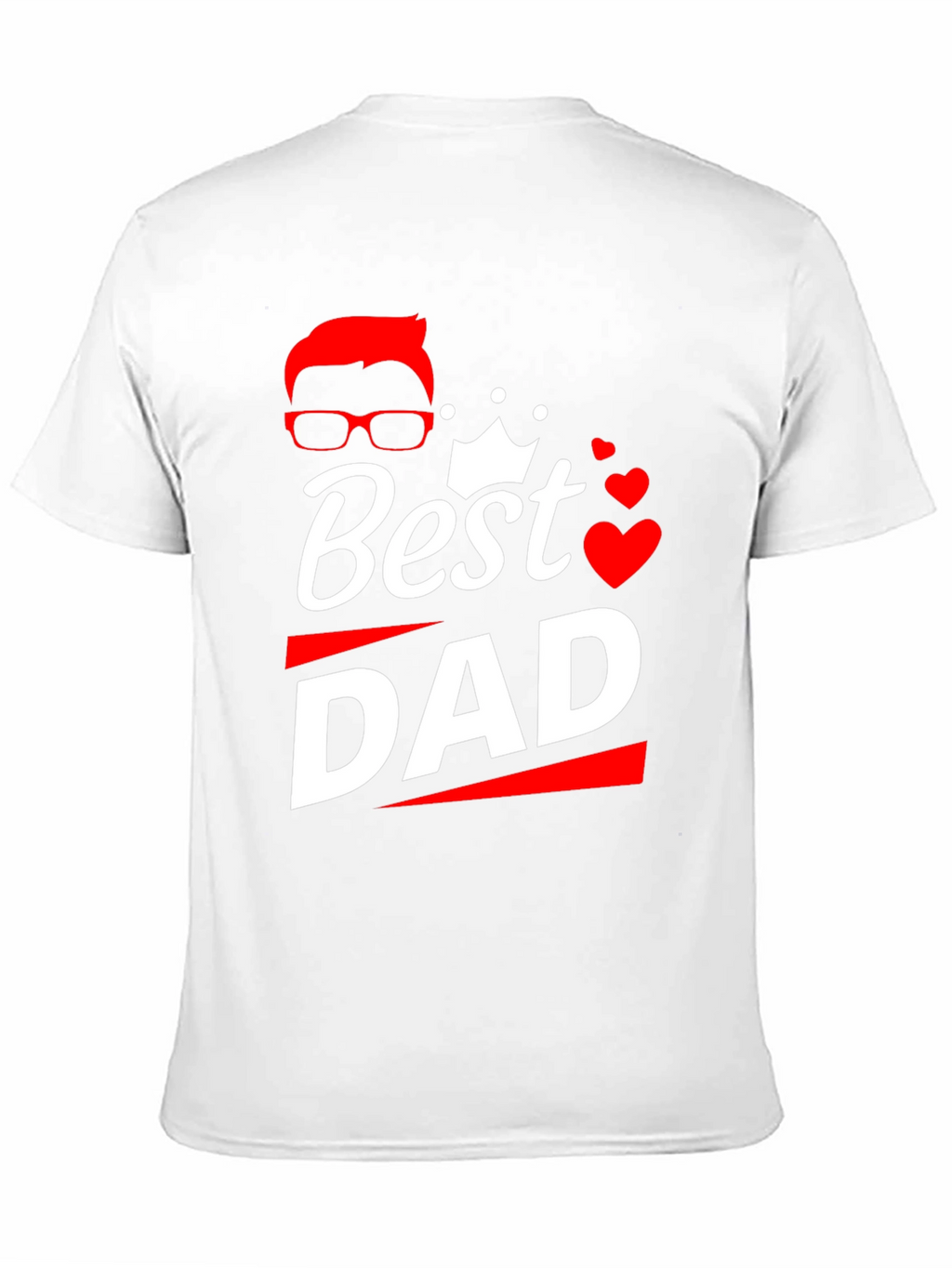 Best Dad Ever Graphic T-Shirt