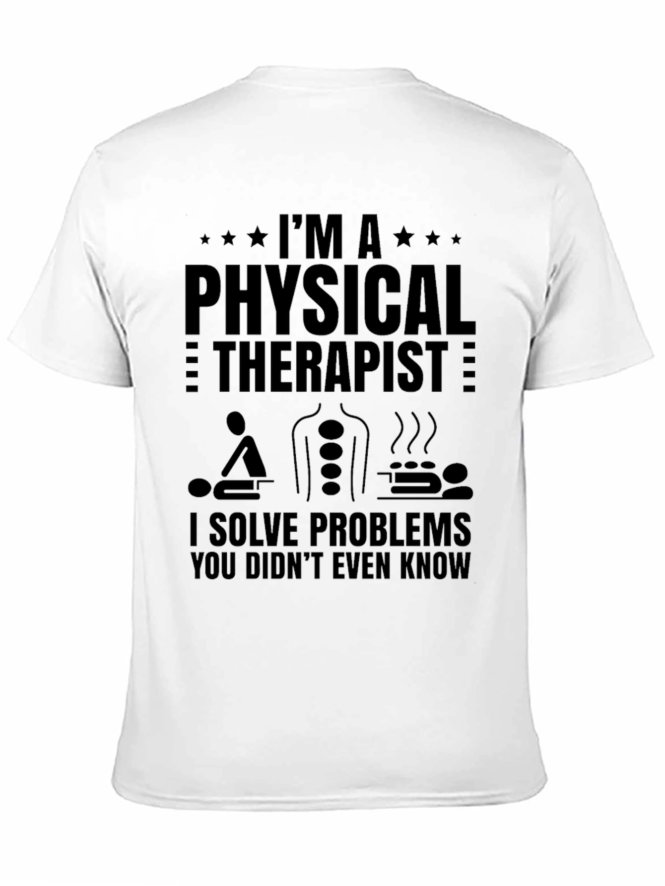 Physical Therapist T-Shirt - Problem Solver