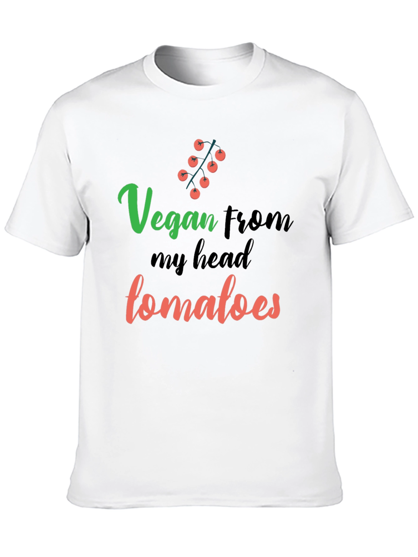 Vegan From My Head Tomatoes Graphic T-Shirt