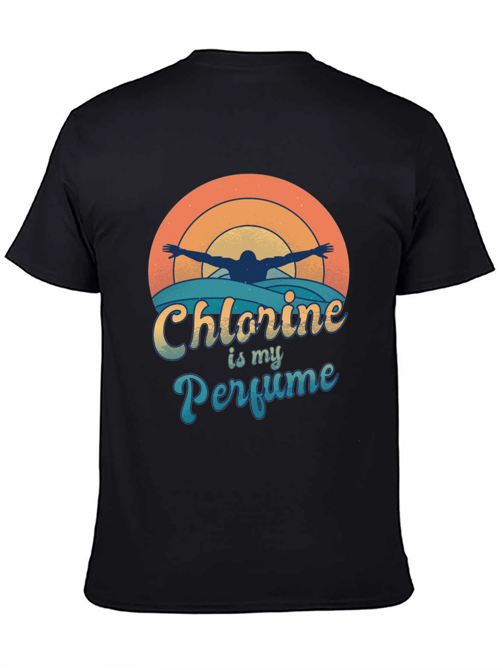 Chlorine is My Perfume Swimmer T-Shirt